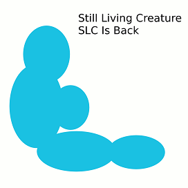 StillLivingCreature-SLCIsBack-Cover.png